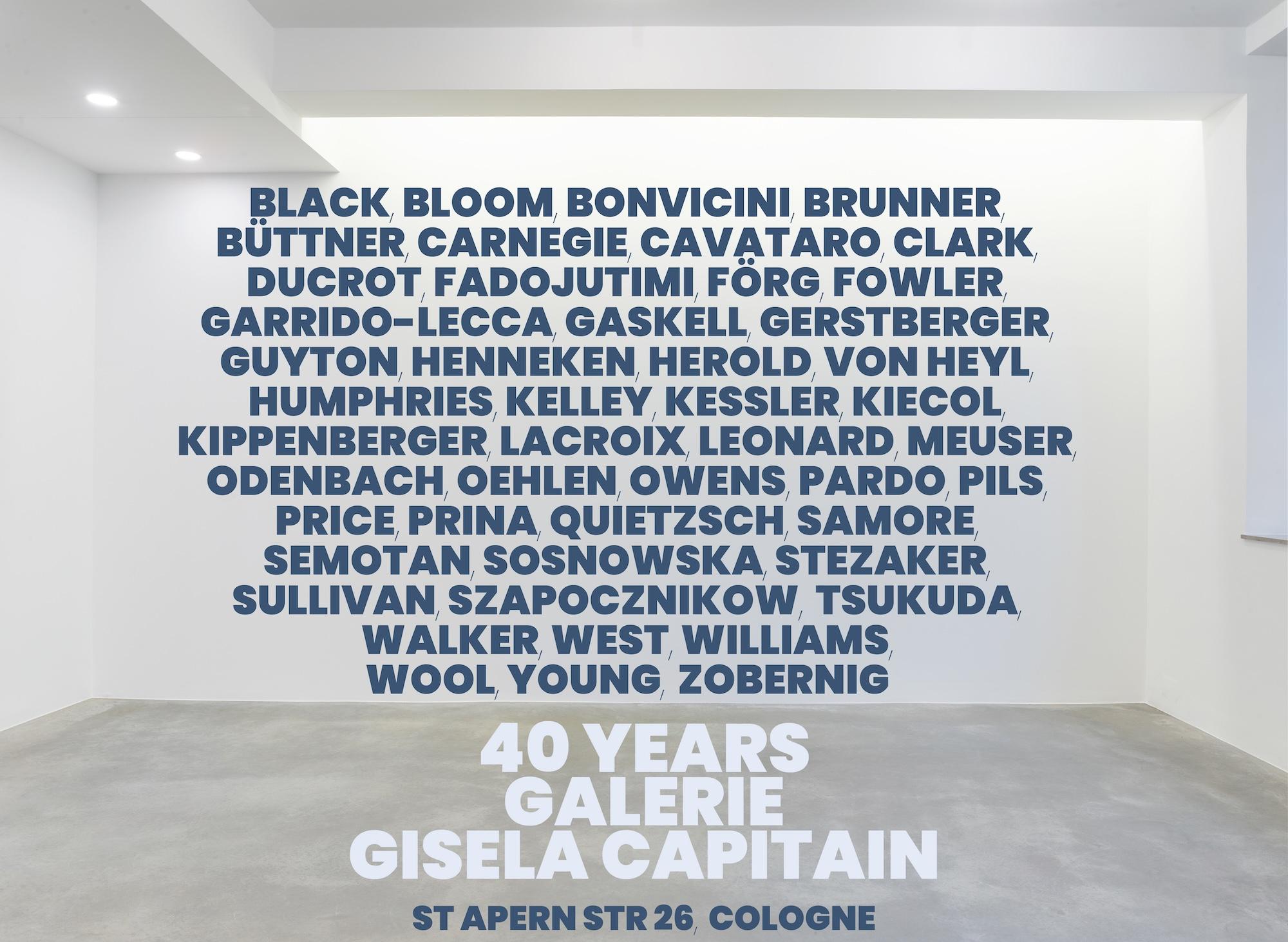 40 Years Galerie Gisela Capitain